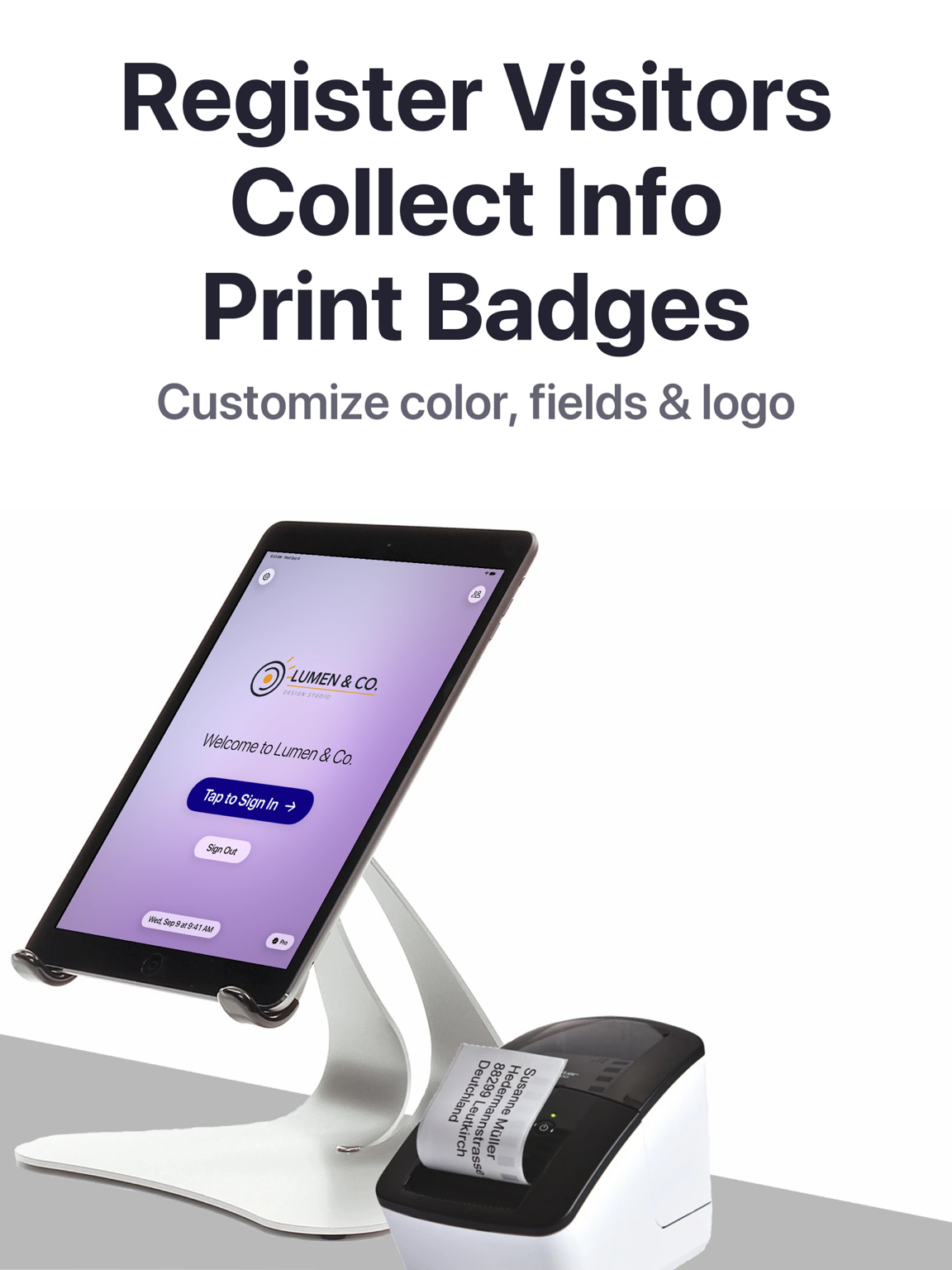 Simple Visitor Log on an iPad kiosk stand next to a badge printer